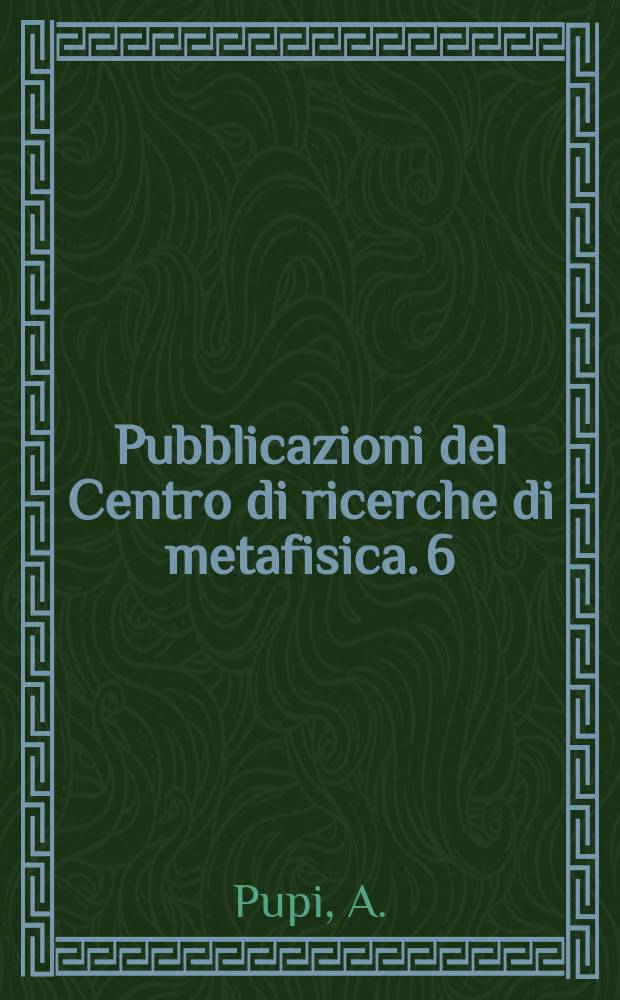 Pubblicazioni del Centro di ricerche di metafisica. 6 : Johann Georg Hamman