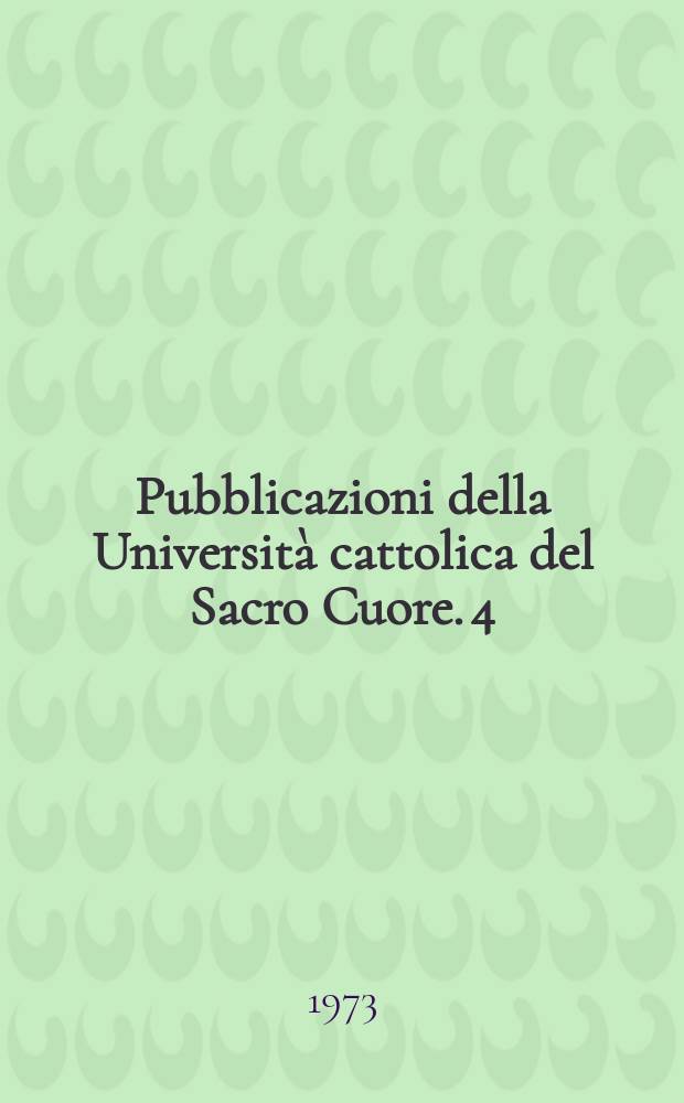 Pubblicazioni della Universit&agrave; cattolica del Sacro Cuore. 4/1 : Chiesa e religiosit&agrave; in Italia dopo l'Unita (1861-1878)