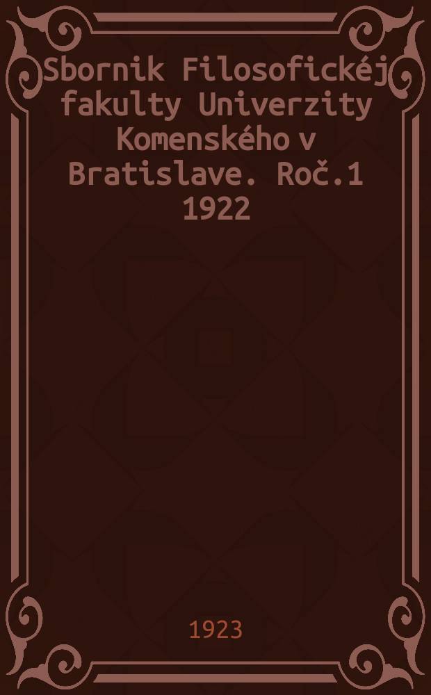 Sbornik Filosofickéj fakulty Univerzity Komenského v Bratislave. Roč.1 1922/1923, Č.16 : Dobrovského institutiones
