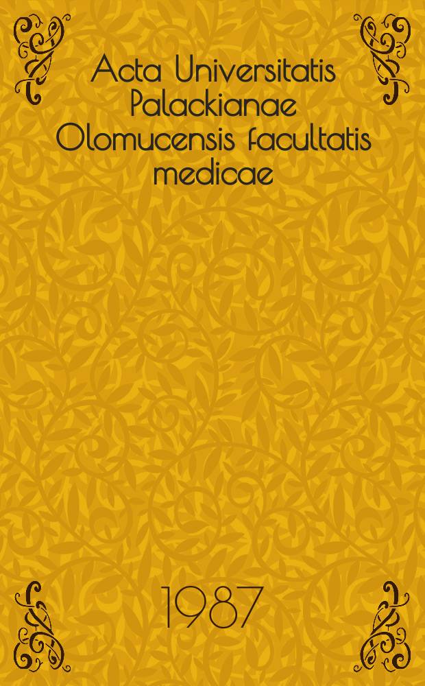 Acta Universitatis Palackianae Olomucensis facultatis medicae