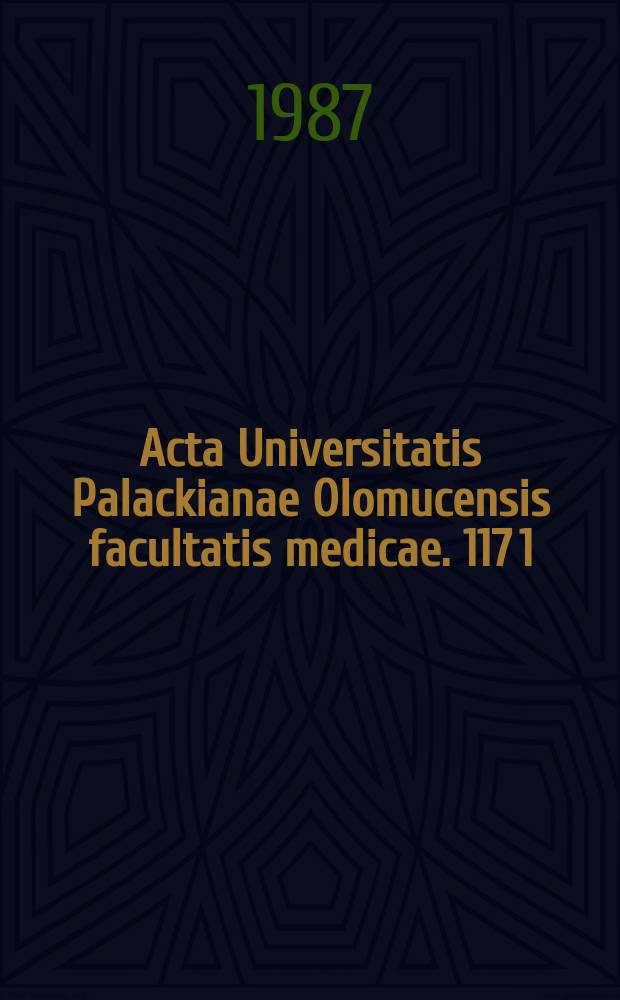 Acta Universitatis Palackianae Olomucensis facultatis medicae. 117[1]