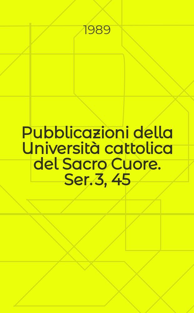 Pubblicazioni della Università cattolica del Sacro Cuore. Ser. 3, 45 : Tommaso Claxton e l'analogia di proporzionalità