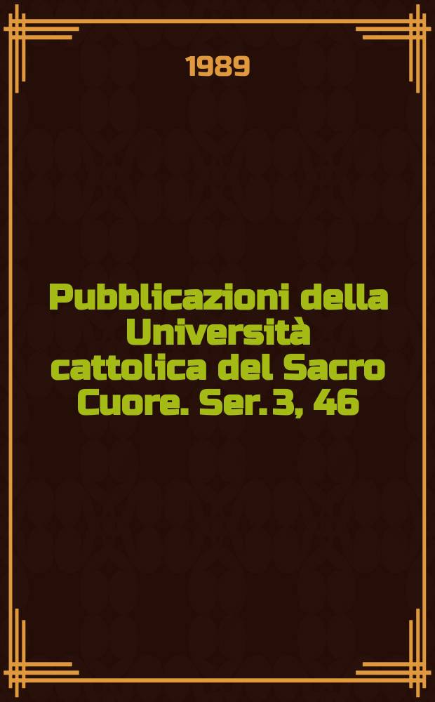 Pubblicazioni della Università cattolica del Sacro Cuore. Ser. 3, 46 : L'analogia metaforica