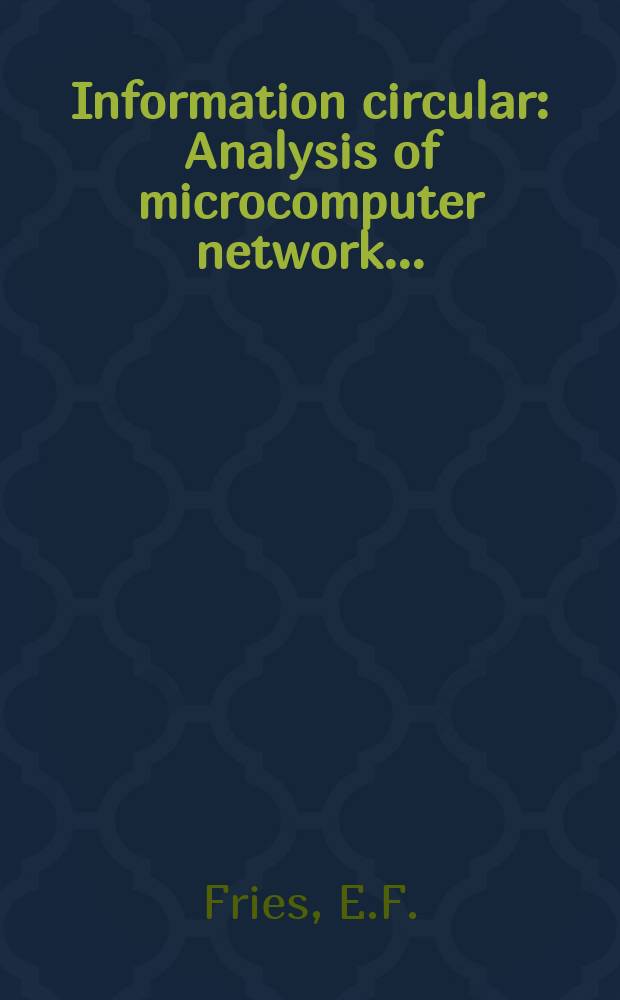Information circular : Analysis of microcomputer network ...
