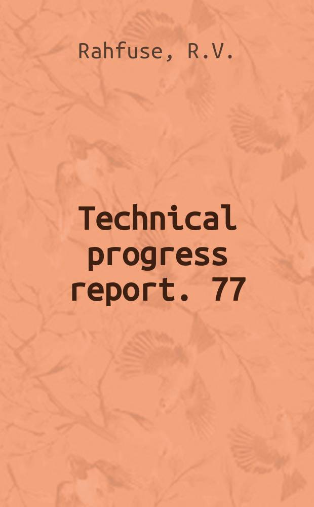 Technical progress report. 77 : No caking coal
