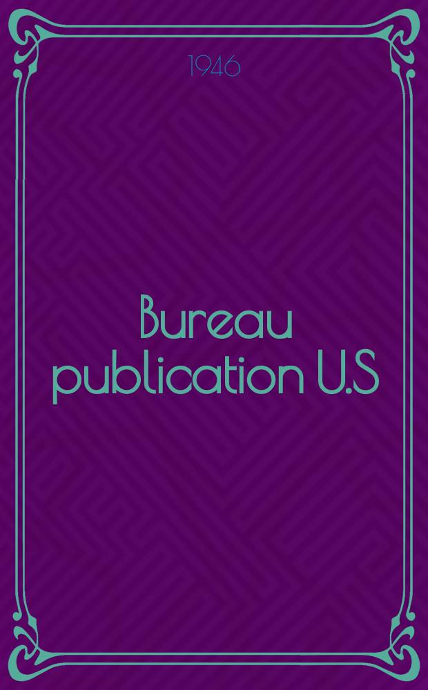 Bureau publication U.S : Department of labor. Children's bureau : Guiding the adolescent Rev