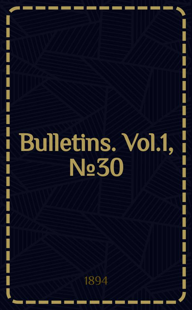 Bulletins. Vol.1, №30 : Observation at Rockville, Md. for the variations of latitude