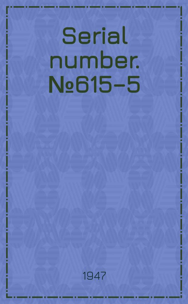Serial number. №615–5 : Suppl. to United States coast pilot- West Indies