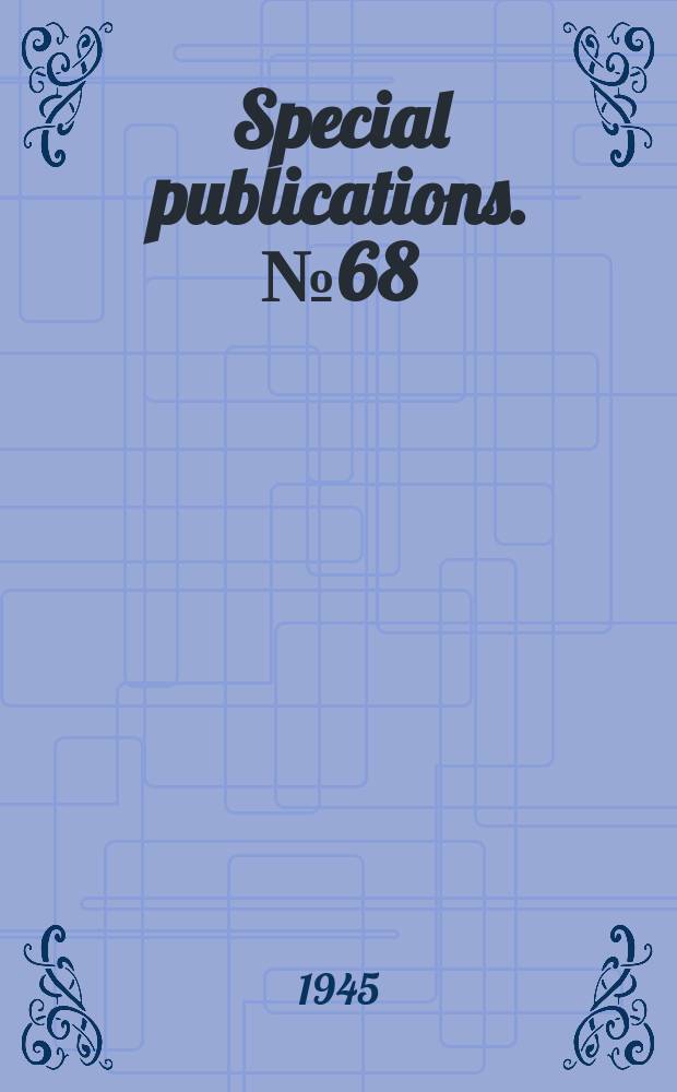 Special publications. №68 : Elements of map projection with applications to map 5th ed.