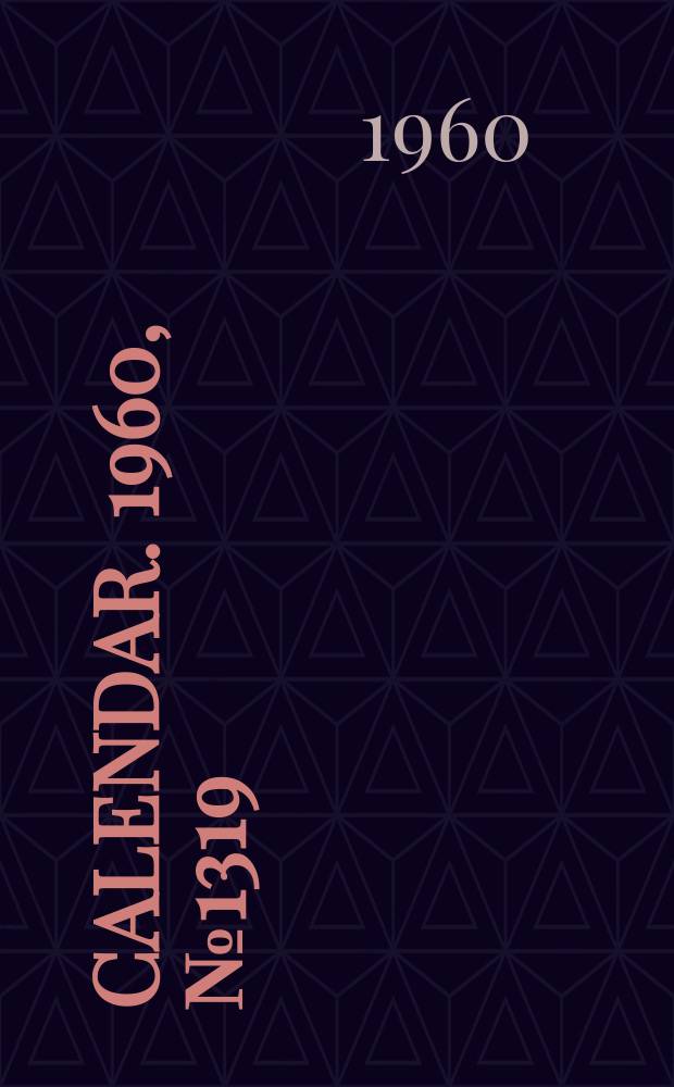 Calendar. 1960, №1319 : (The mutual security act of 1960)