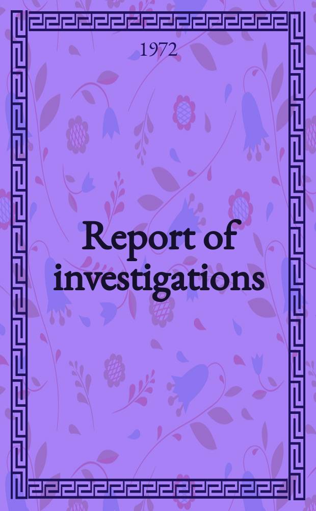 Report of investigations : Effect of preheating ...
