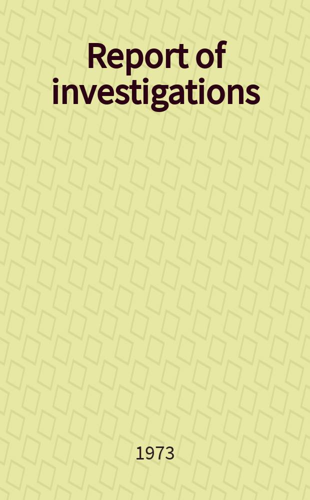 Report of investigations : Hydrogenating shale oil ...