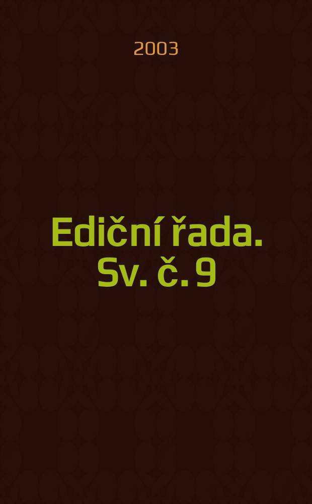 Ediční řada. Sv. č. 9 : Politický systém českých zemí