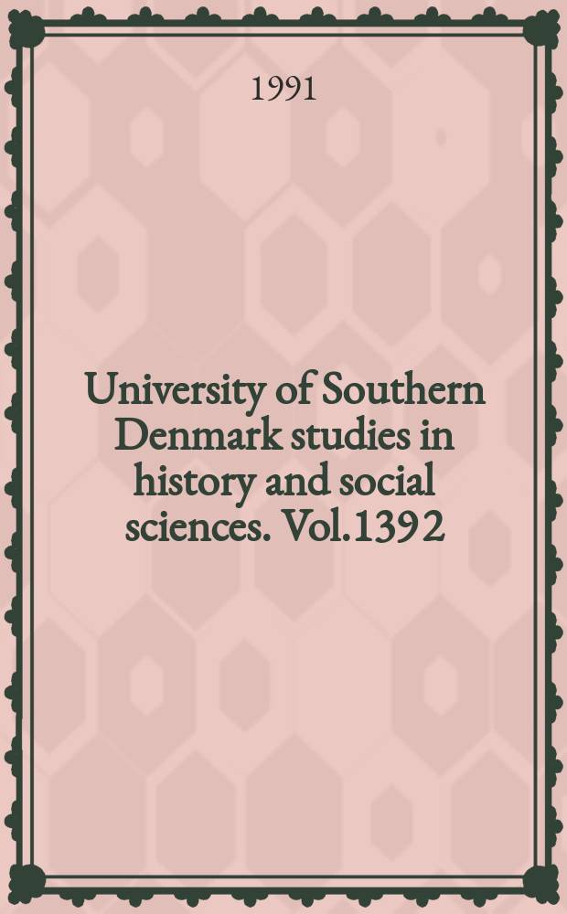 University of Southern Denmark studies in history and social sciences. Vol.139[2] : Dansk - norske studierejser 1661 - 1813