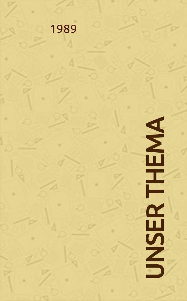 Unser Thema