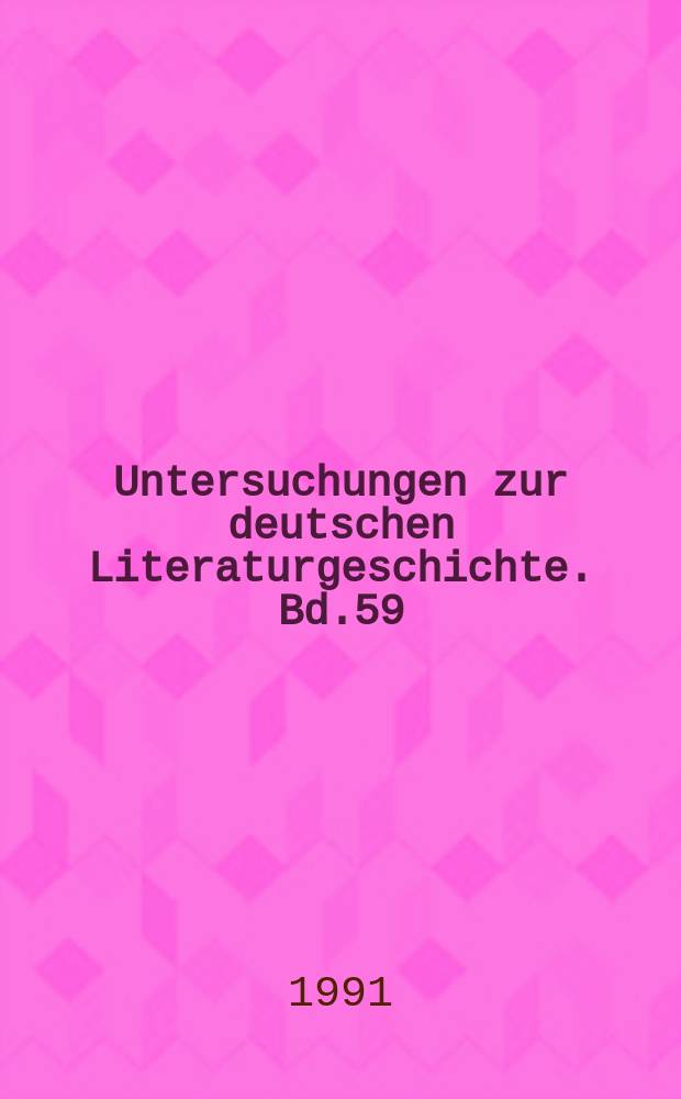 Untersuchungen zur deutschen Literaturgeschichte. Bd.59 : Um 1800