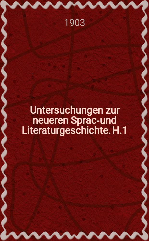 Untersuchungen zur neueren Sprach- und Literaturgeschichte. H.1 : Das junge Deutschland in seinen Beziehungen zu Frankreich