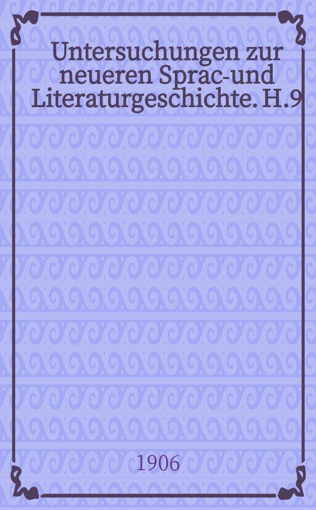 Untersuchungen zur neueren Sprach- und Literaturgeschichte. H.9 : Der Tod im deutschen Drama des 17. und 18. Jahrhunderts (Von Gryphius bis zum Sturm und Drang)