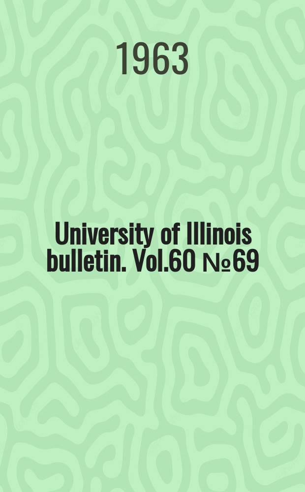 University of Illinois bulletin. Vol.60 №69 : Hydronic heating and cooling with valance units