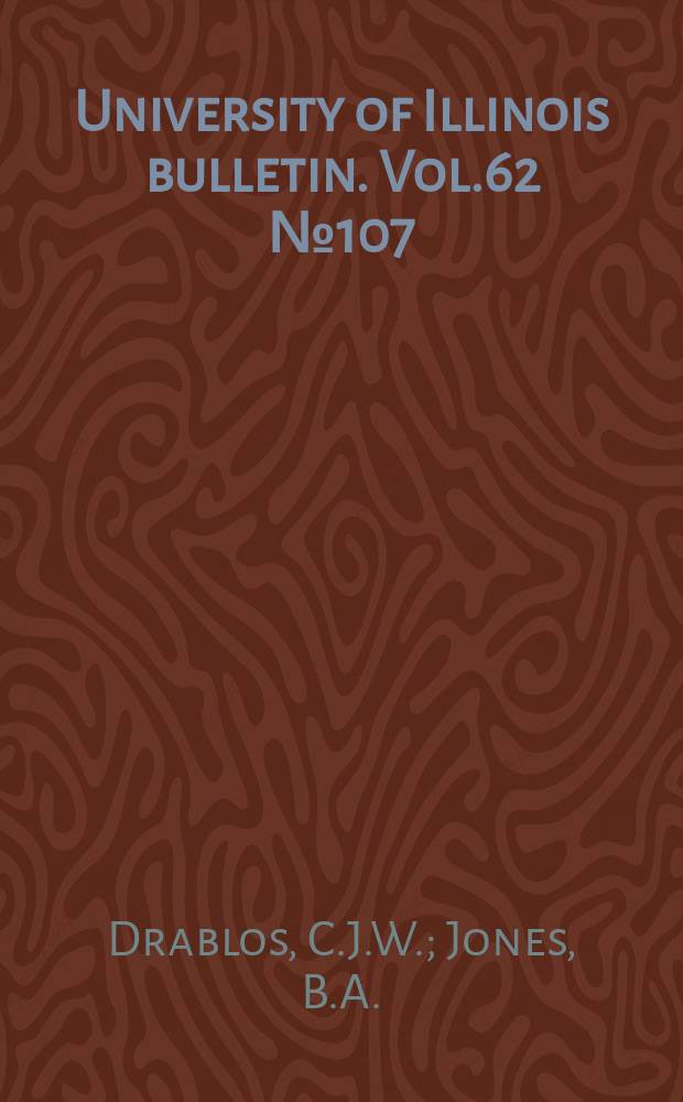 University of Illinois bulletin. Vol.62 №107 : Highway and agricultural drainage practices