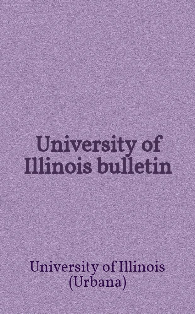 University of Illinois bulletin