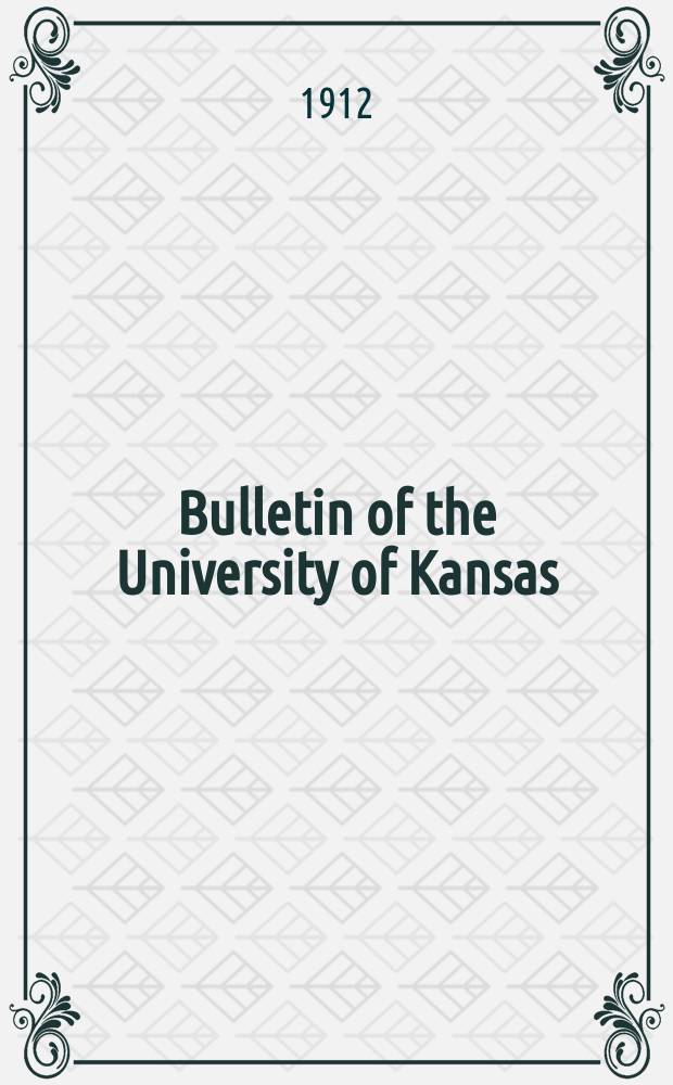 Bulletin of the University of Kansas : Publ. semimonthly from January & monthly from July to December. Vol.6(16), №3 : Krameria canessens gray