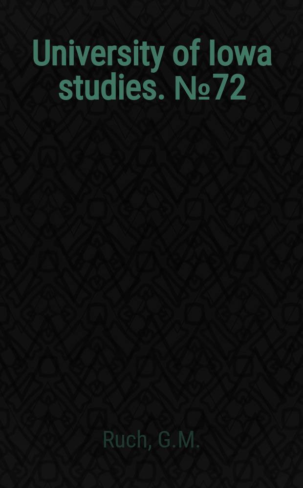 University of Iowa studies. №72 : A Mental- educational survey of 1550 Iowa high school seniors