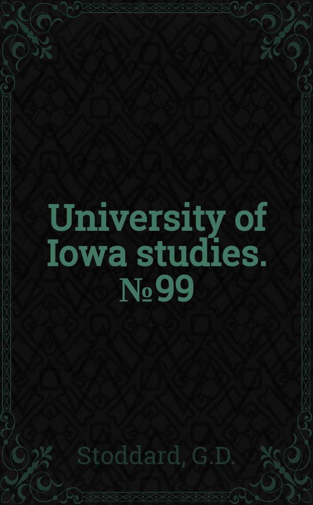 University of Iowa studies. №99 : Iowa placement examinations
