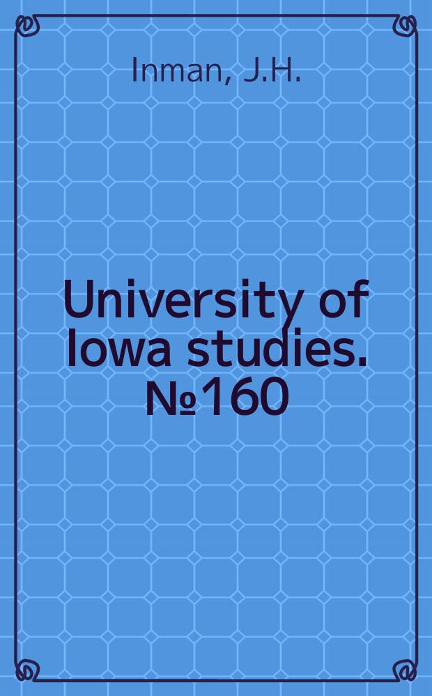 University of Iowa studies. №160 : The Training of Iowa high school teachers in relation to the subjects they teach