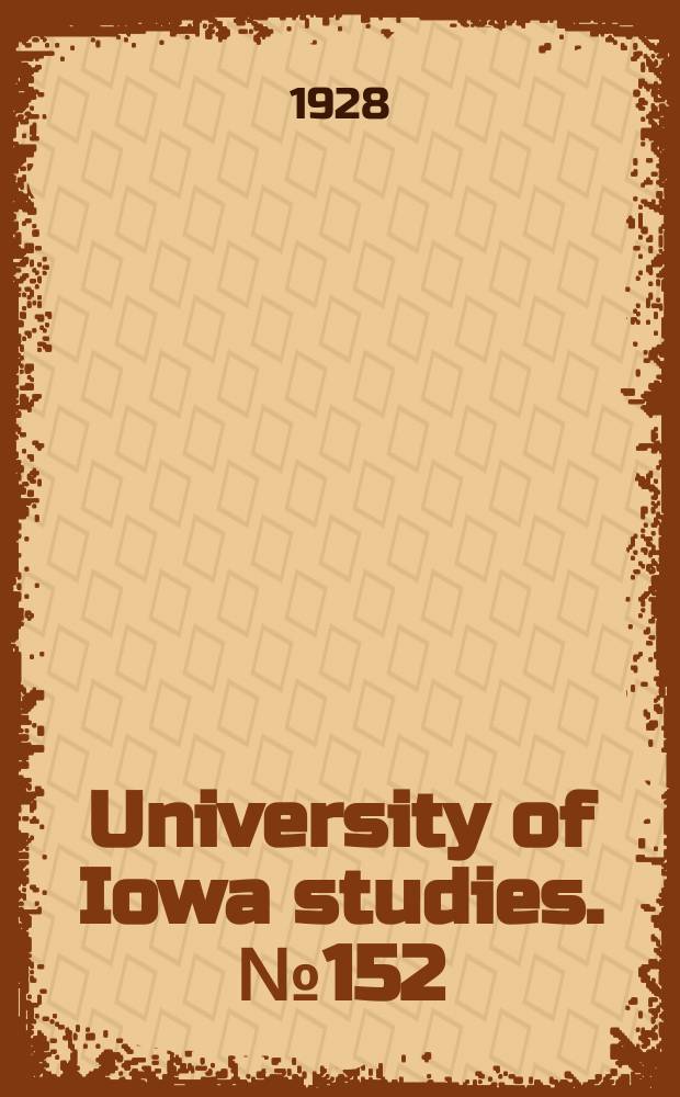 University of Iowa studies. №152 : New data on the authorship of act 1 of the Comedia de Calisto y Melibea. Diss