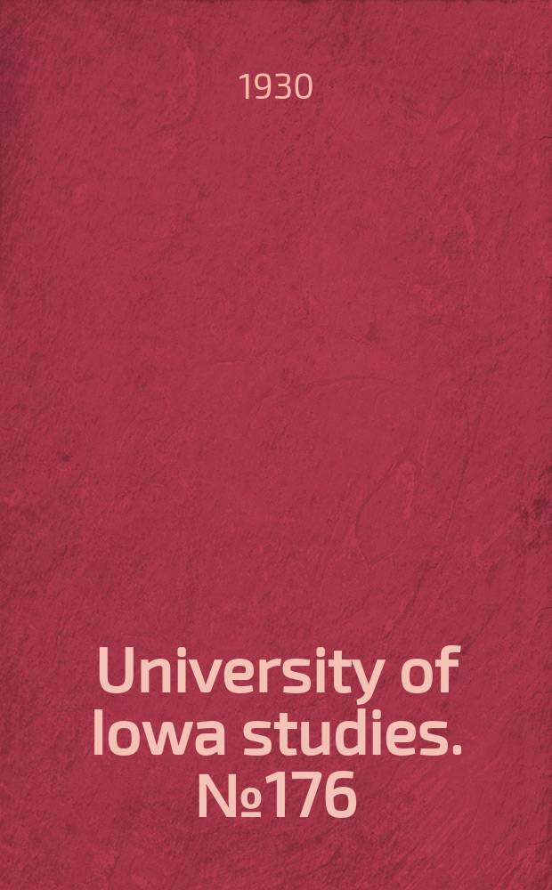 University of Iowa studies. №176 : Responsible government in Nova Scotia