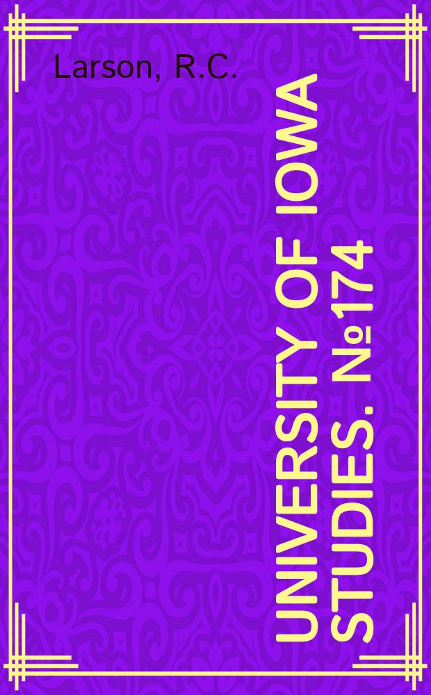 University of Iowa studies. №174 : Studies on Seashore's "Measures of musical talent"