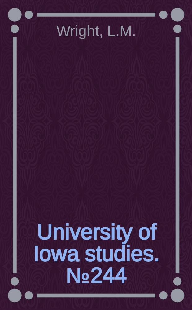 University of Iowa studies. №244 : Literature and education in early Quakerism
