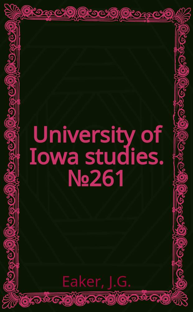 University of Iowa studies. №261 : Walter Pater