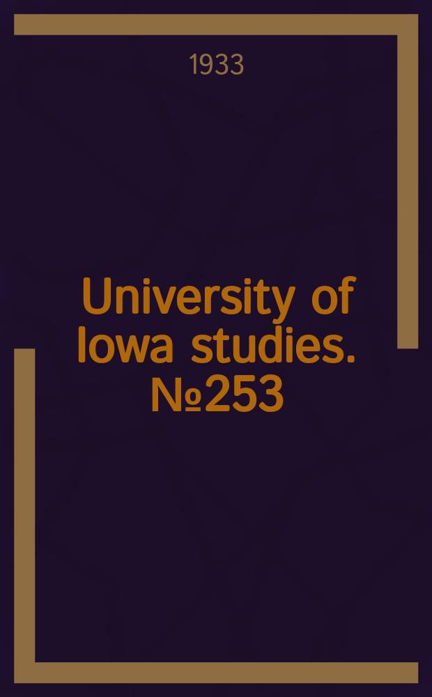 University of Iowa studies. №253 : Bladder control in infancy and early childhood