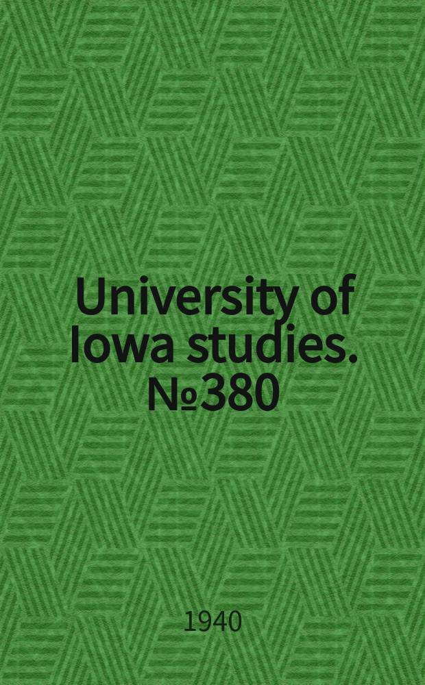 University of Iowa studies. №380 : Studies in topological and vector psychology
