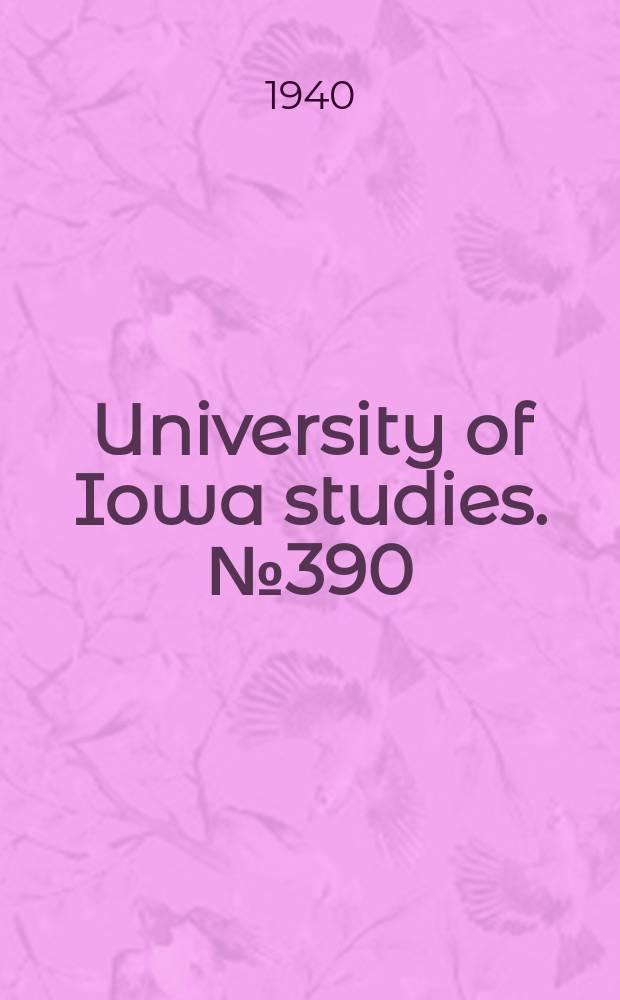 University of Iowa studies. №390 : Breathing capacity and grip strength of preschool children