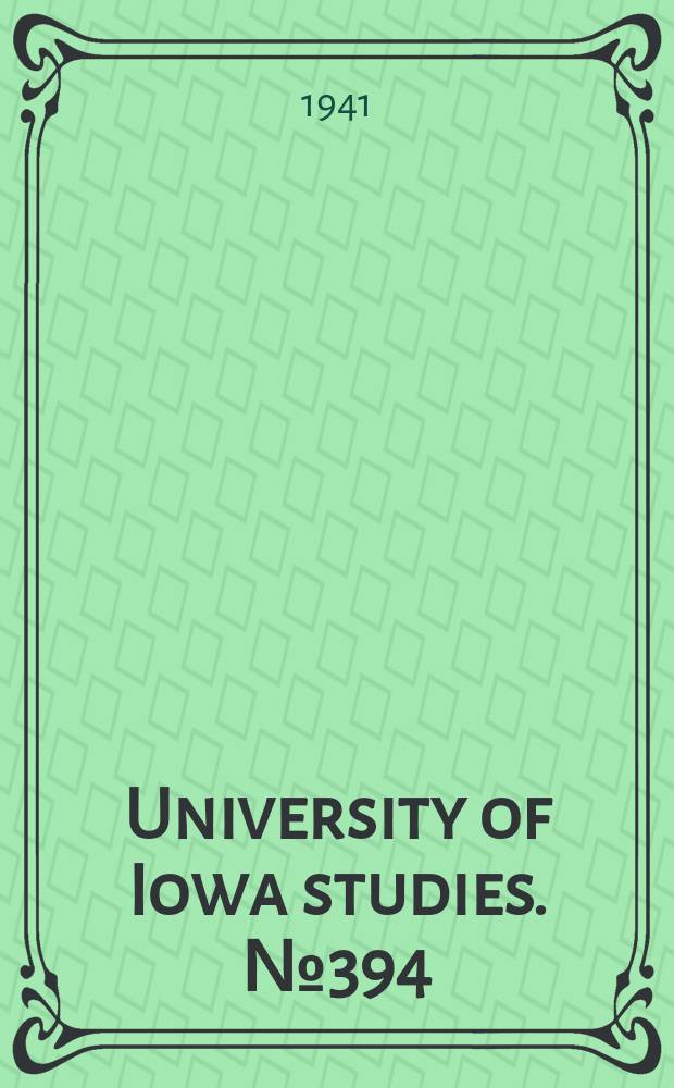 University of Iowa studies. №394 : Physical measurement of young children