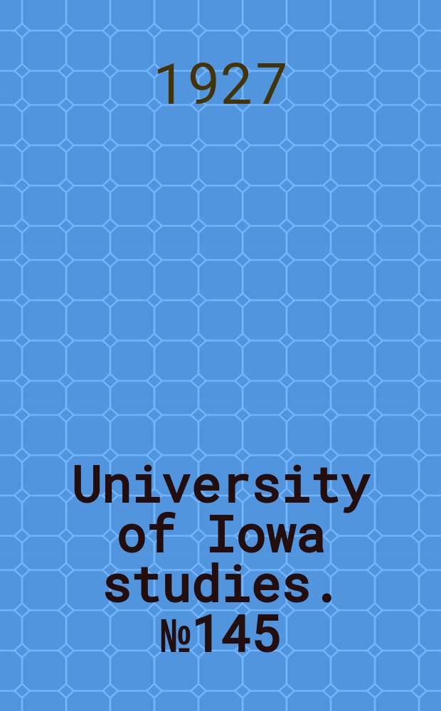 University of Iowa studies. №145 : Aquatic flora in Iowa