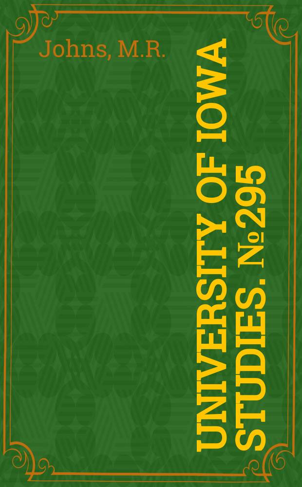 University of Iowa studies. №295 : Heliantheae of Iowa