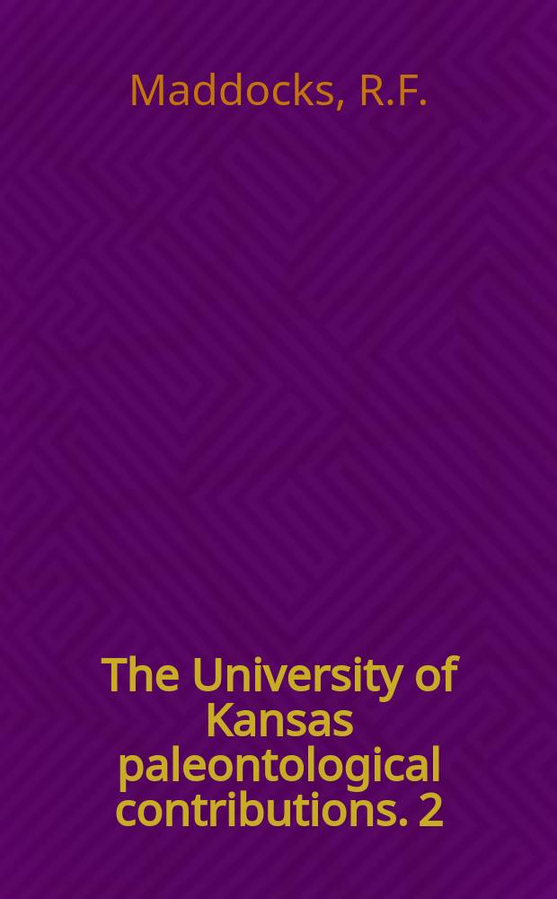 The University of Kansas paleontological contributions. 2 : Living and fossil Macrocyprididae ...