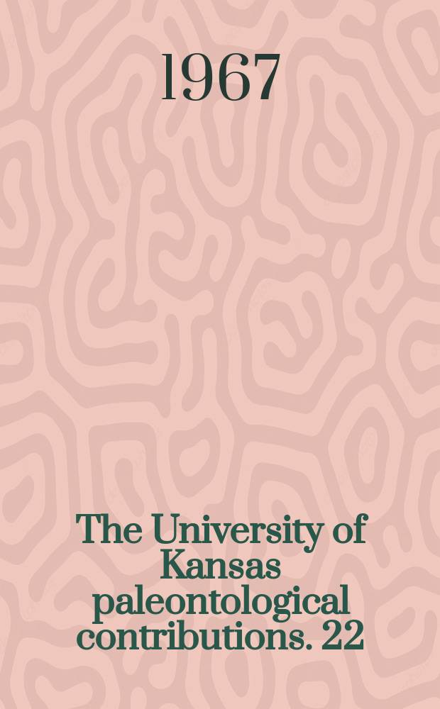 The University of Kansas paleontological contributions. 22 : Le genre Ceratocystis Jaekel