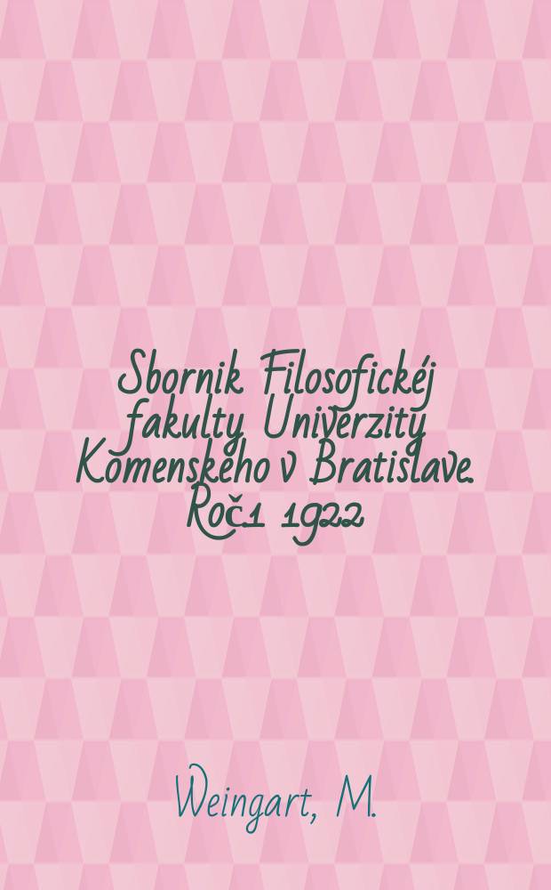 Sbornik Filosofickéj fakulty Univerzity Komenského v Bratislave. Roč.1 1922/1923, Č.17 : Príspevky k štúdiu slovenštiny