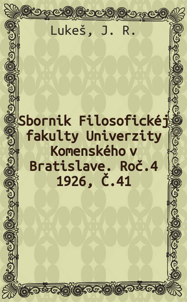 Sbornik Filosofickéj fakulty Univerzity Komenského v Bratislave. Roč.4 1926, Č.41(3) : Sociálni pomery obyvateľstva v kerkeosiris