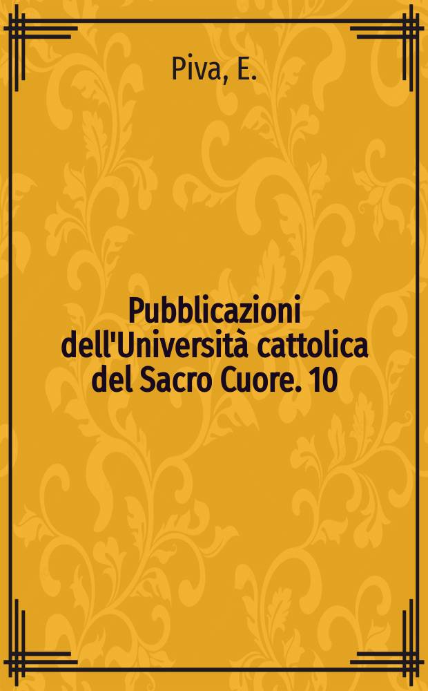 Pubblicazioni dell'Università cattolica del Sacro Cuore. 10 : Sulla genesi di Manon Lescaut