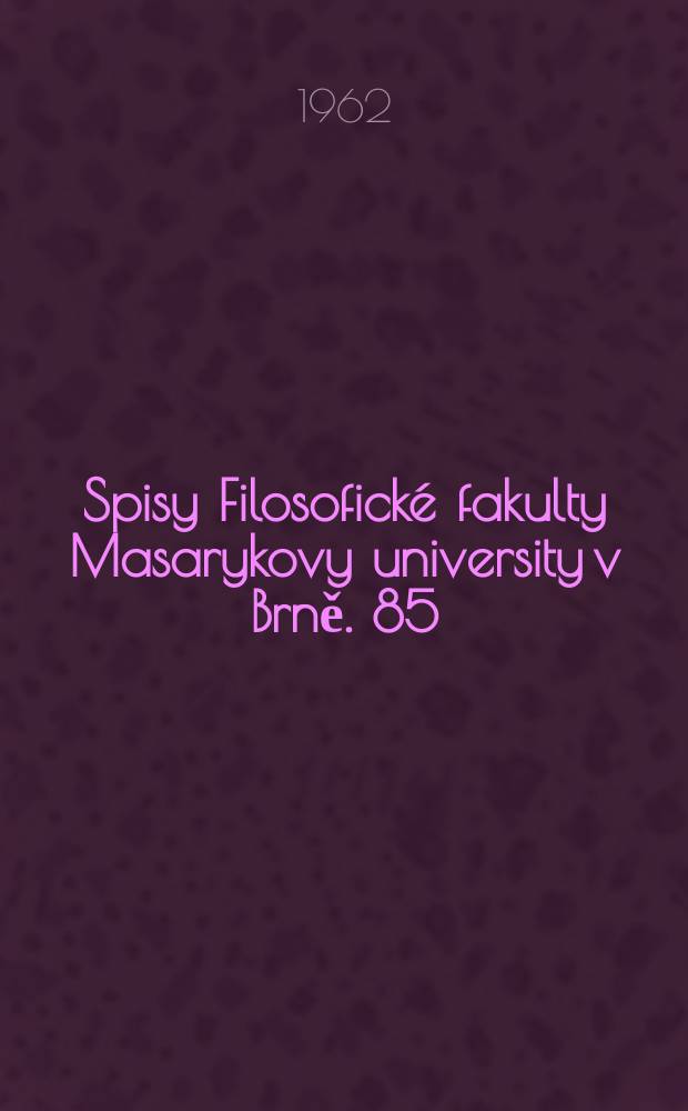 Spisy Filosofické fakulty Masarykovy university v Brně. 85 : Otázky slovanské syntaxe