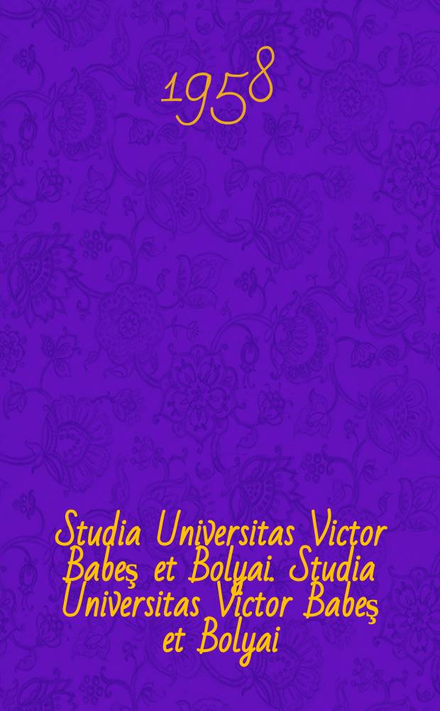 Studia Universitas Victor Babeş et Bolyai. Studia Universitas Victor Babeş et Bolyai