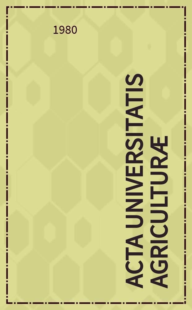 Acta Universitatis agriculturæ : Facultas agroeconomica. Roč.16 1980, Č.1/2 : Ekonomické otázky intenzivního rozvoje socialistické zemědělské velkovýroby