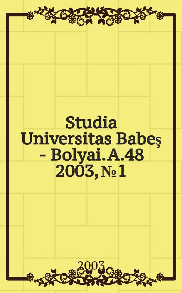 Studia Universitas Babeş - Bolyai. A.48 2003, №1/2