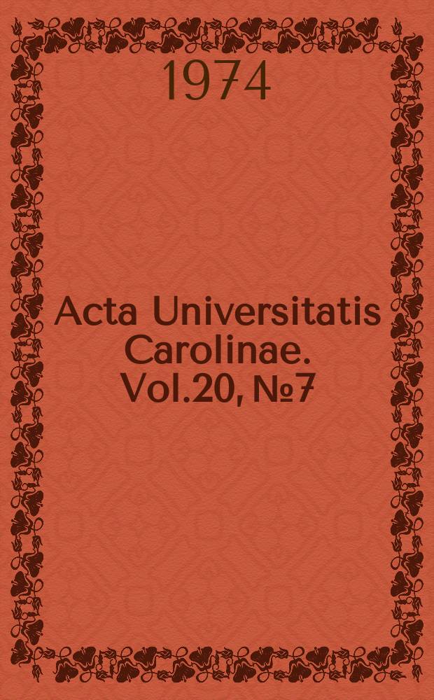 Acta Universitatis Carolinae. Vol.20, №7/8
